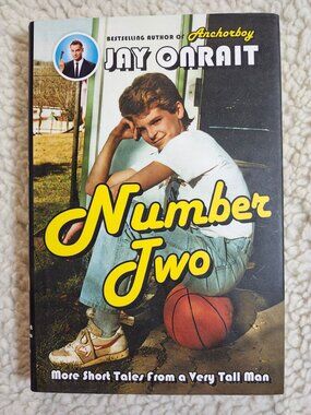 Number Two Jay Onrait Hardcover 1st Edition More Short Tales Humor Comedy 2015